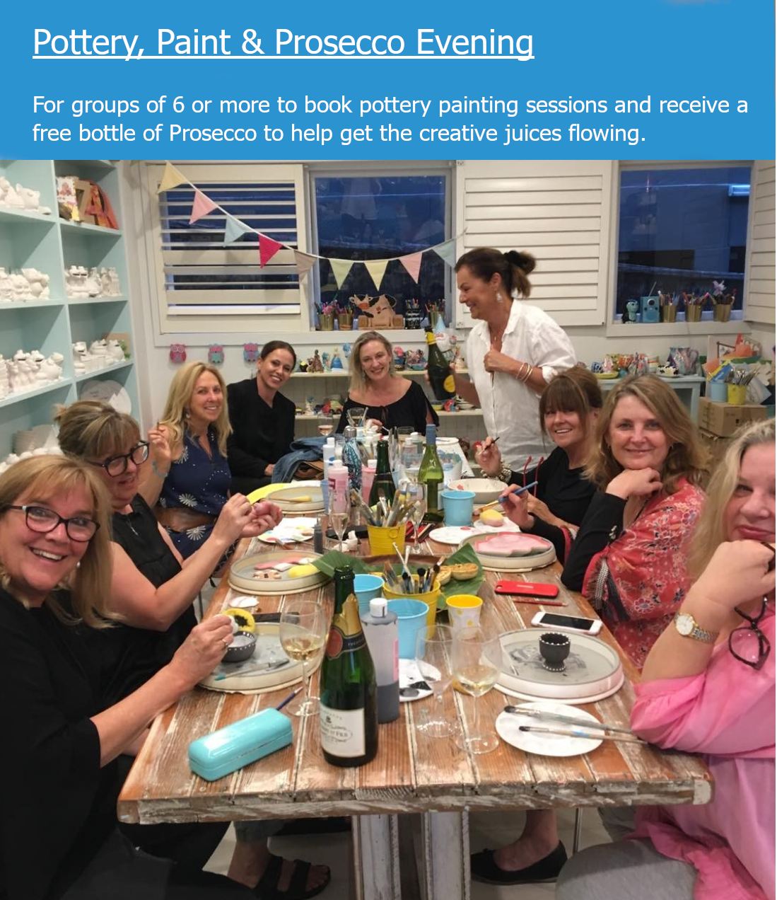 Pottery, Paint & Prosecco Evening ($5 per person deposit)